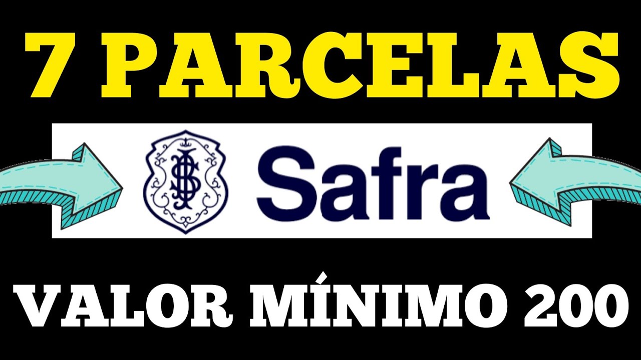 Safra financeira antecipar parcelas