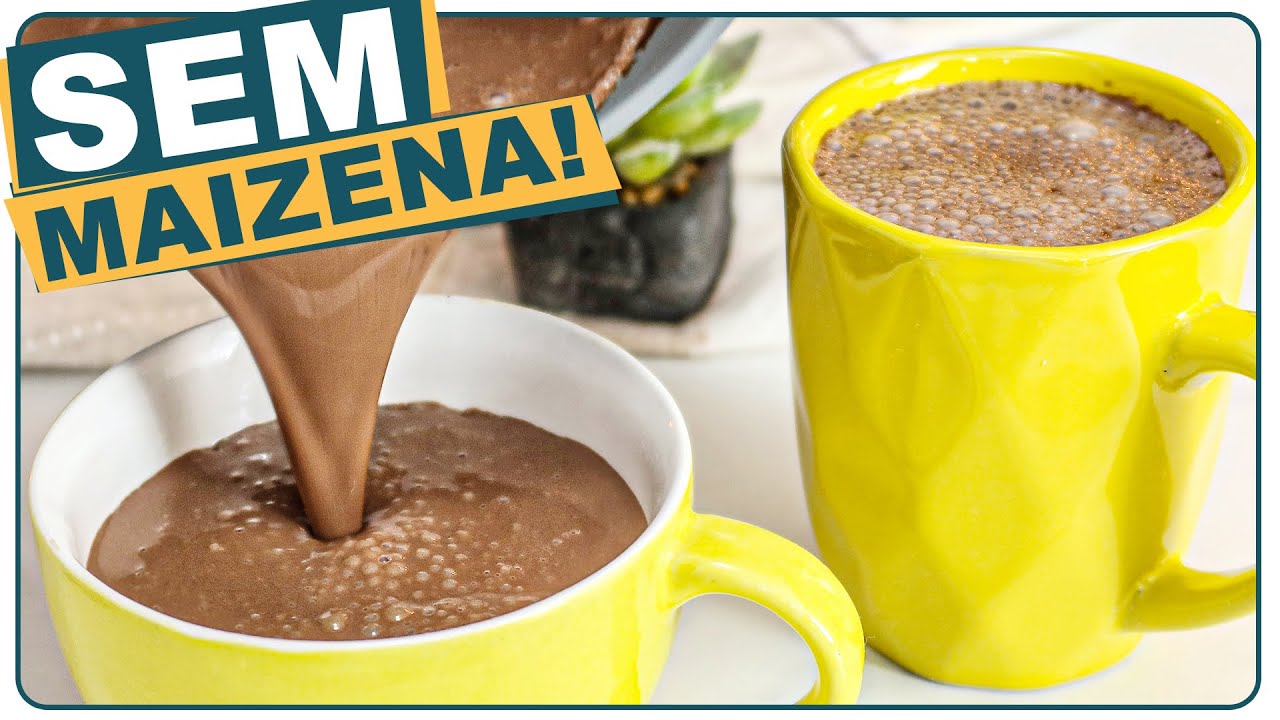 Chocolate quente cremoso sem amido