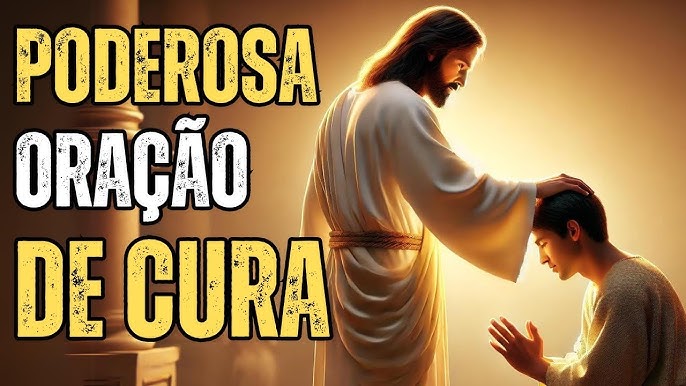 Oração Forte para a Cura