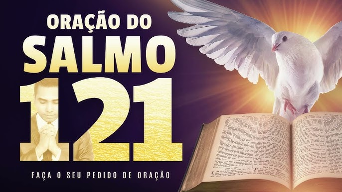 Oração Muito Forte do Salmo 121