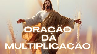 Oração de Multiplicação